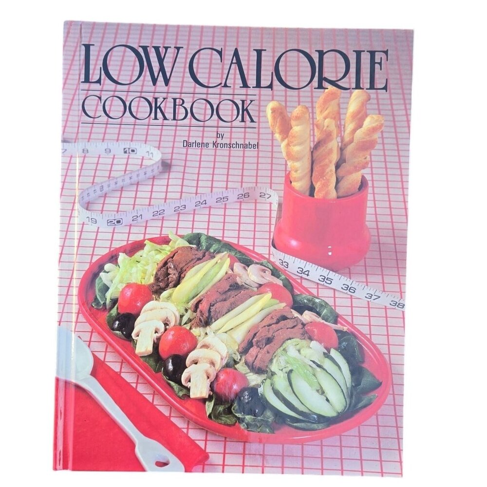 Low Calorie Cookbook 1981 Ideals Recipe Book Healthy Eating Vintage